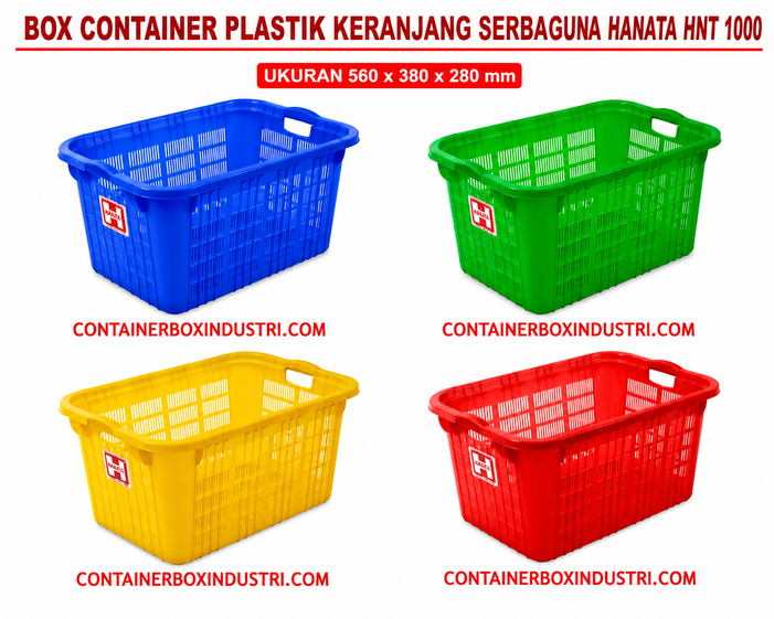 KERANJANG CONTAINER BOX PLASTIK SERBAGUNA HANATA TIPE HNT 1000, 1001 & 1002: Solusi Container Plastik Serbaguna Berkualitas Tinggi