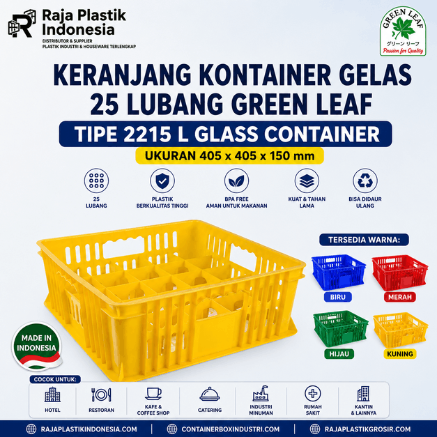 KERANJANG KONTAINER GELAS 25 LUBANG GREEN LEAF TIPE 2215 L UKURAN 405 x 405 x 150 mm: SOLUSI PRAKTIS UNTUK PENYIMPANAN GELAS